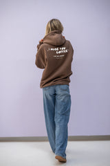 The Original Regular Waistband Hoodie "I made you coffee"